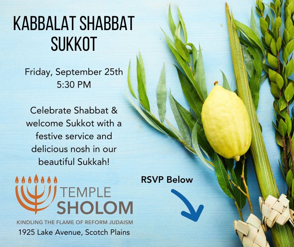 Come welcome the harvest season with your Temple Sholom family!