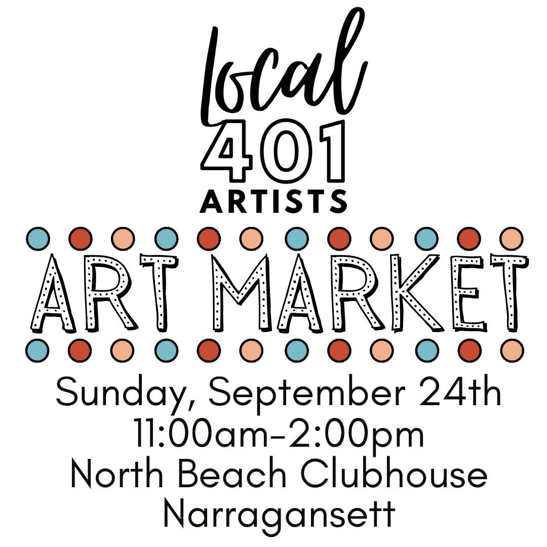 Sep 24 Local401Artists Art Market Narragansett, RI Patch