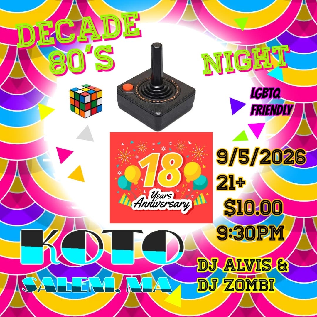 Decade 80s Night 18th Anniversary