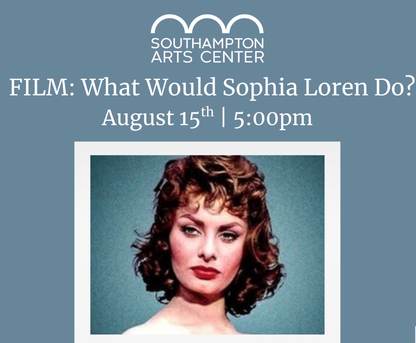 FILM: What Would Sophia Loren Do?