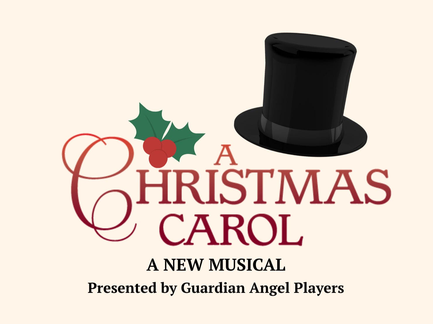 A Christmas Carol - A New Musical Presented by Guardian Angel Players