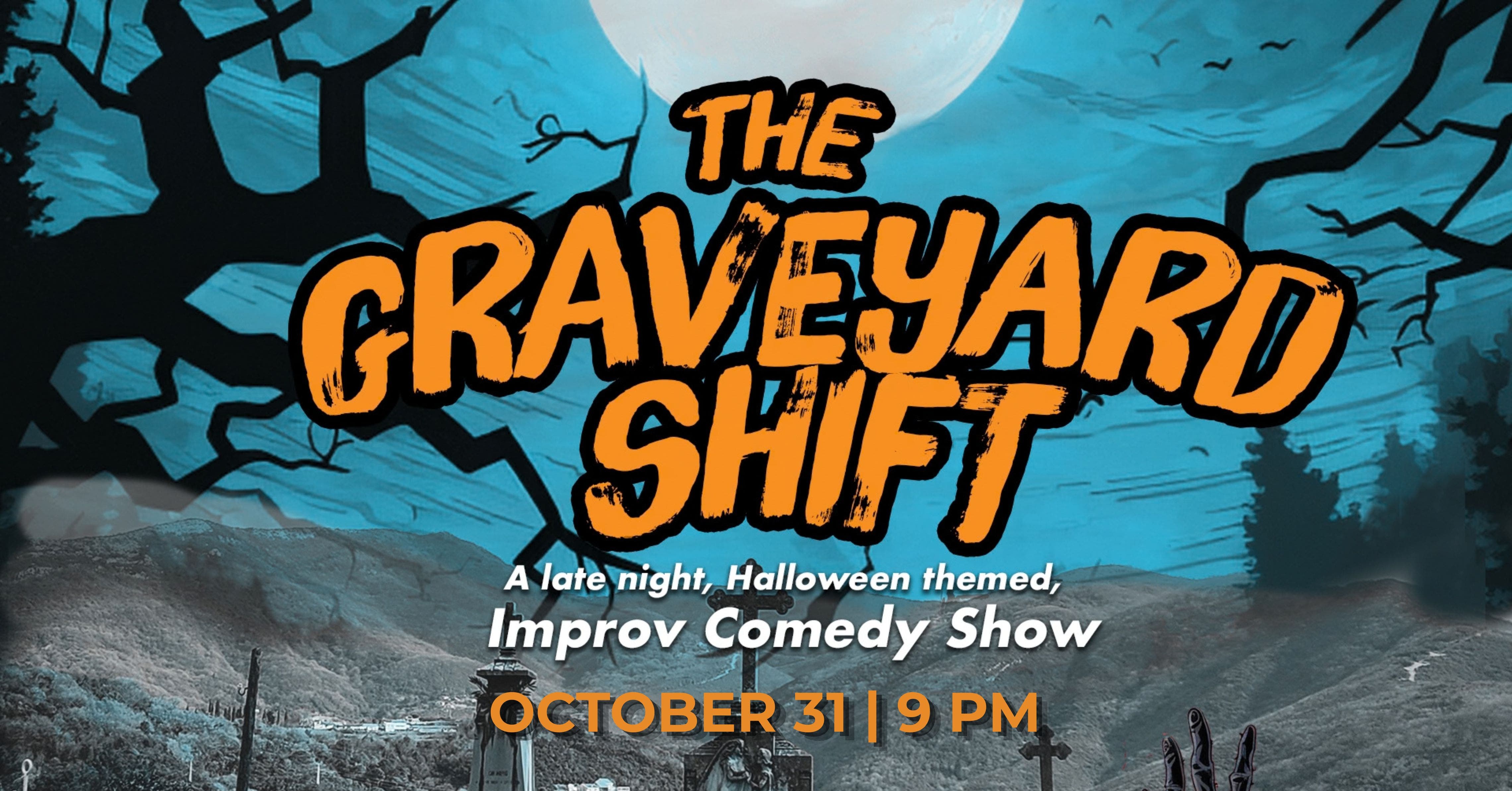 'The Graveyard Shift'