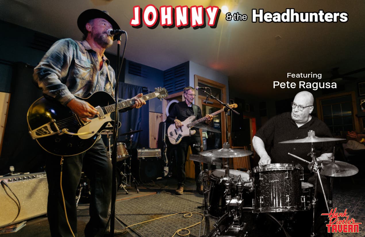 Johnny & The Headhunters Featuring: Pete Ragusa