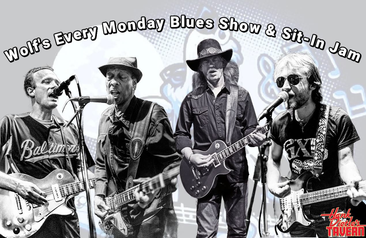 Wolf's Every Monday Blues Show & Sit-In Jam