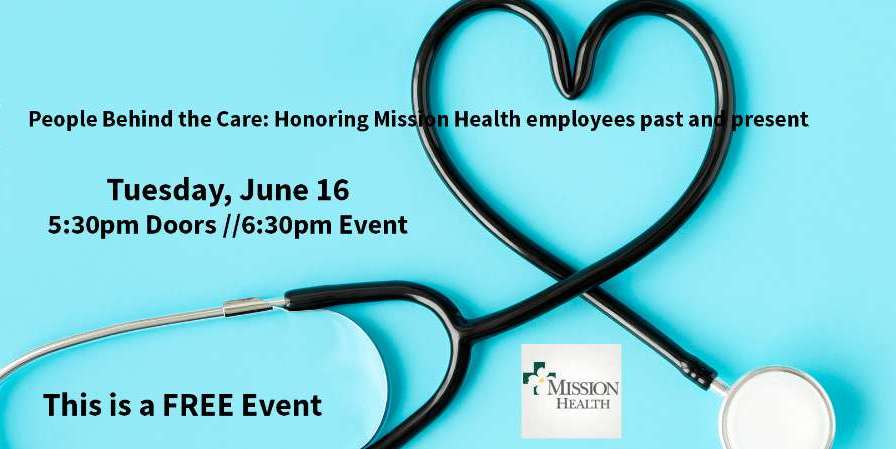 People Behind the Care: Honoring Mission Health employees past and present!