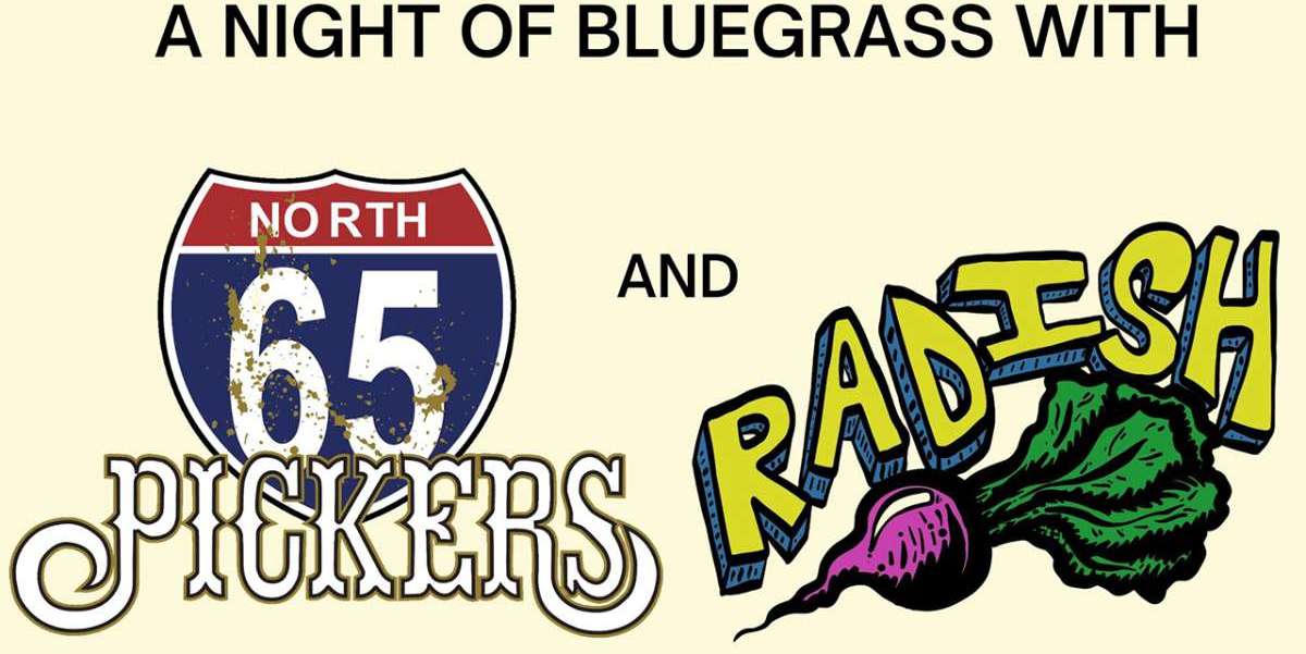 65 North Pickers + Radish