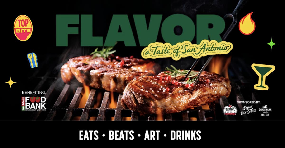 Flavor, A Taste of San Antonio
