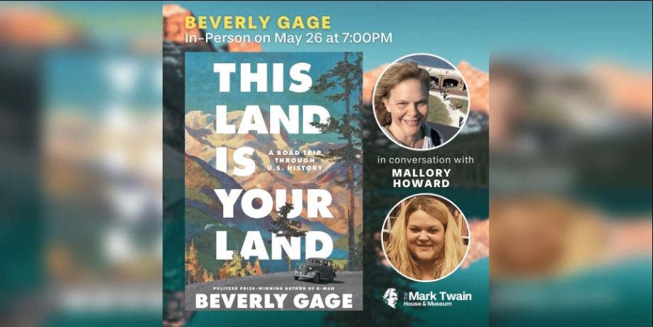 Beverly Gage on THIS LAND IS YOUR LAND: A ROAD TRIP THROUGH U.S. HISTORY