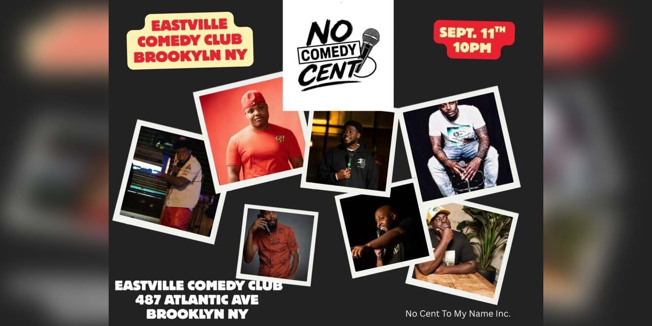 No Cent to My Name Comedy