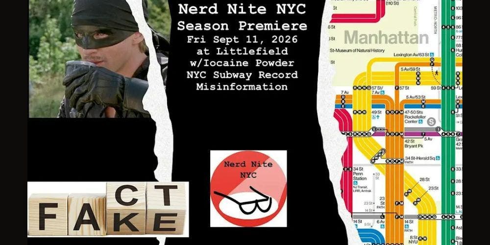 Nerd Nite NYC Season 21 Premiere Friday Sept 11 at Littlefield!! Featuring Iocaine Powder, Visiting