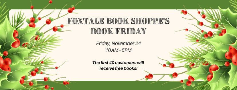 Nov 24 | FoxTale Book Shoppe - Book Friday | Woodstock, GA Patch