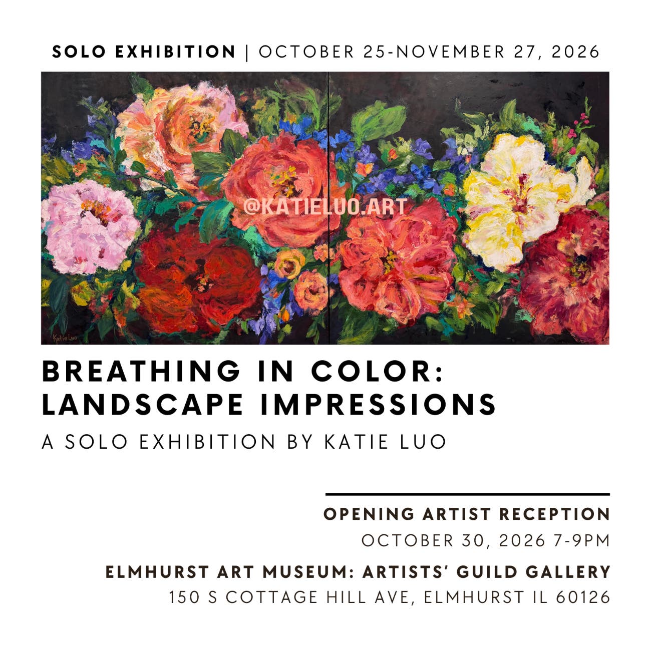 Katie Luo: Breathing in Color: Landscape Impressions