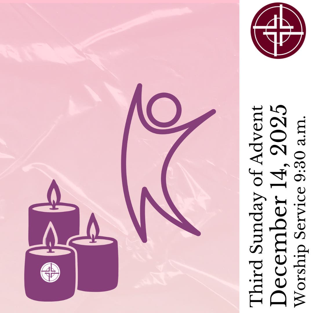 Worship with Us! Third Sunday of Advent
