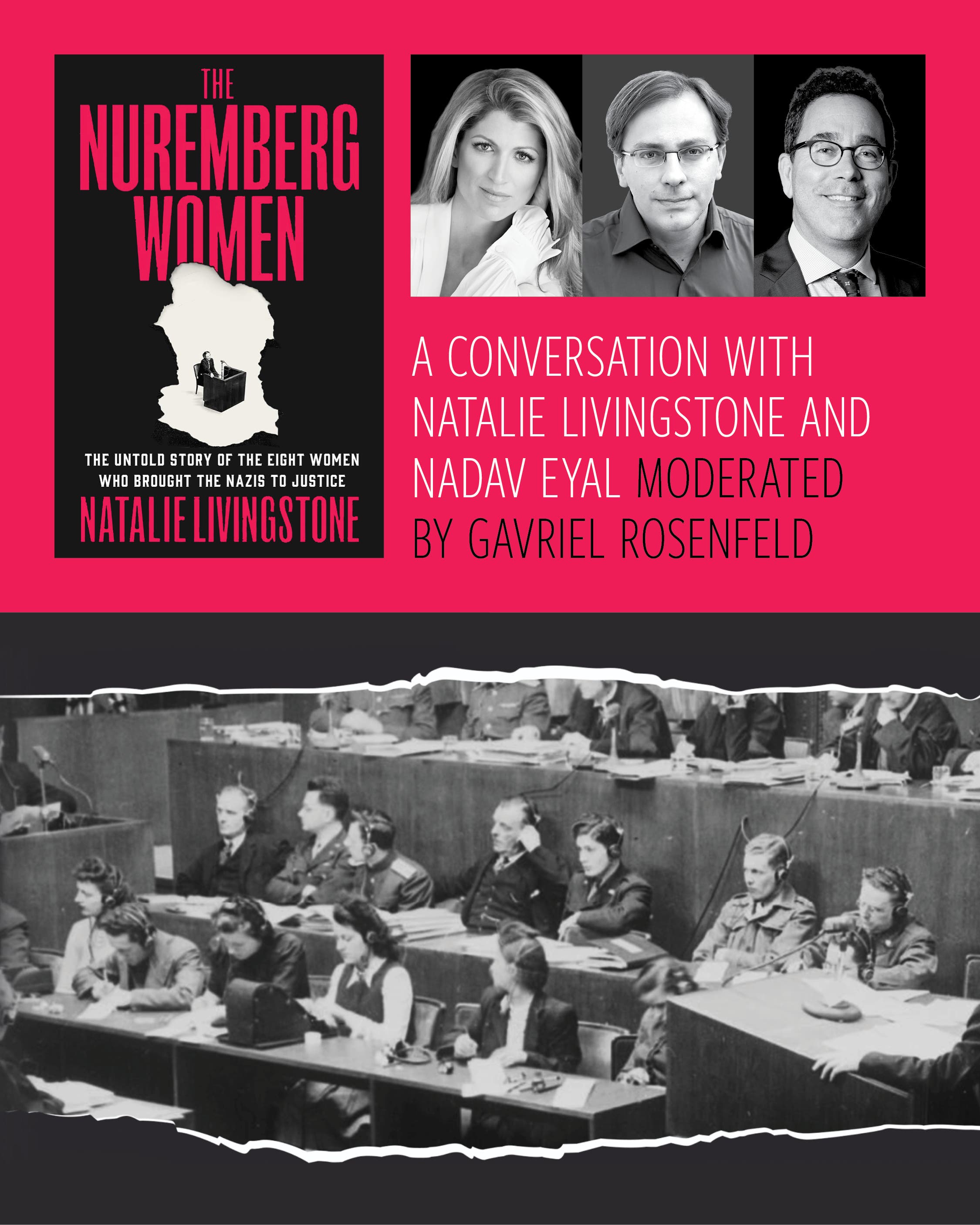 Truth on Trial: 80 Years After Nuremberg A Conversation with Natalie Livingstone & Nadav Eyal