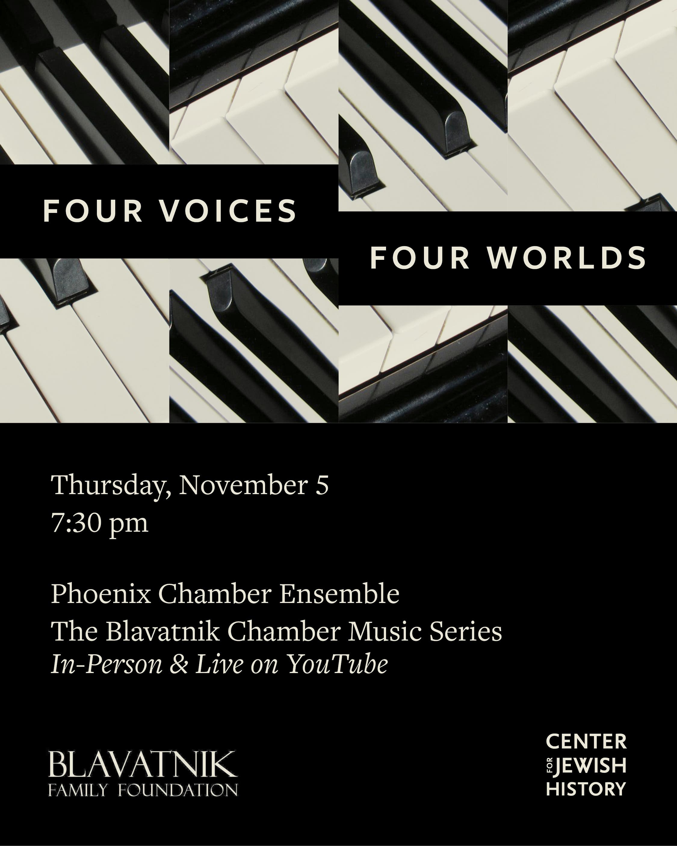 Four Voices, Four Worlds - In-Person Concert & Live on YouTube