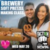 Soft Pretzel Making Workshop