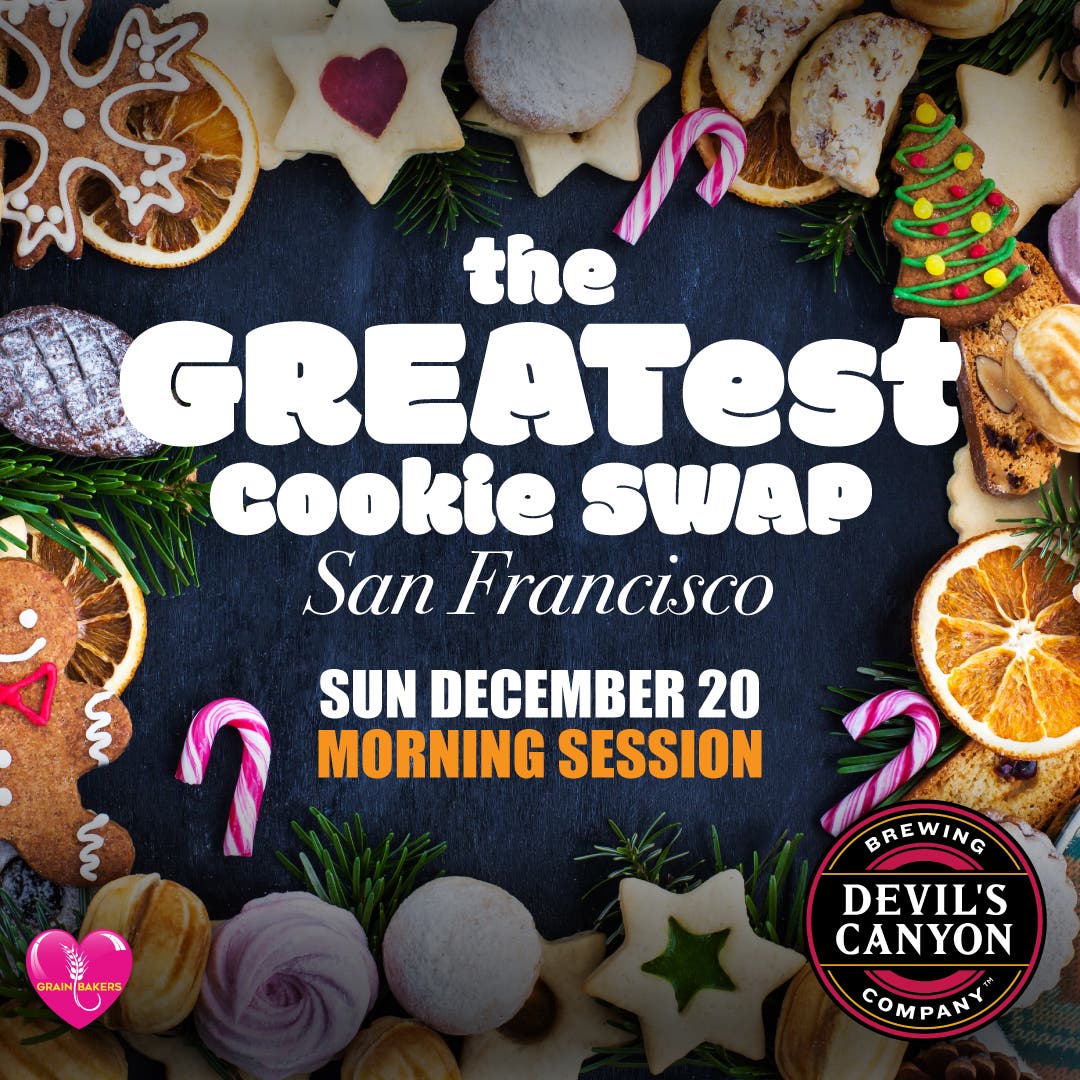 The GREATest Cookie Swap - Early Birds Session - 10 AM Entrance Ticket
