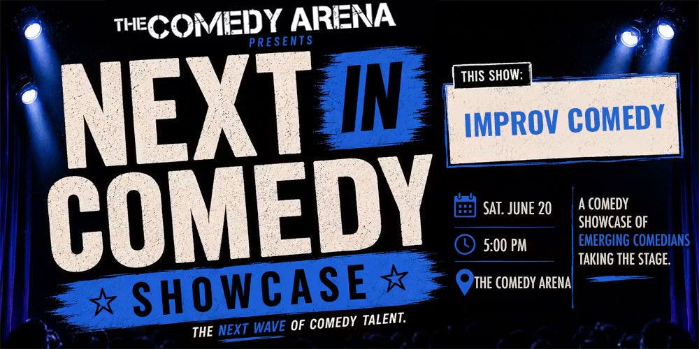 Comedy Arena Showcase: Next In Improv Comedy