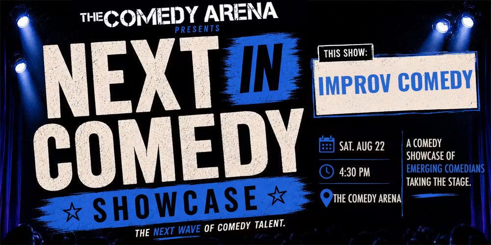 Comedy Arena Showcase: Next In Improv Comedy