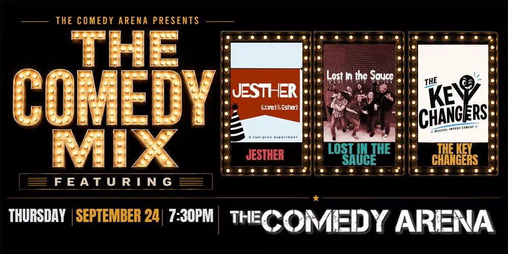 The Comedy Mix - Sep 24