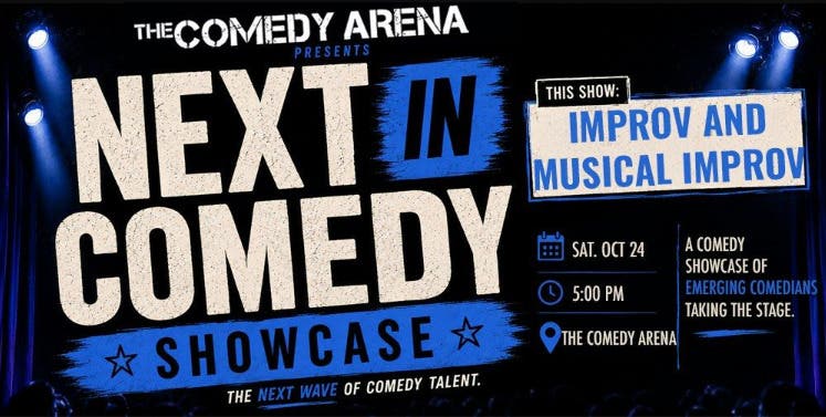 Comedy Arena Showcase: Next In Improv & Musical Improv Comedy