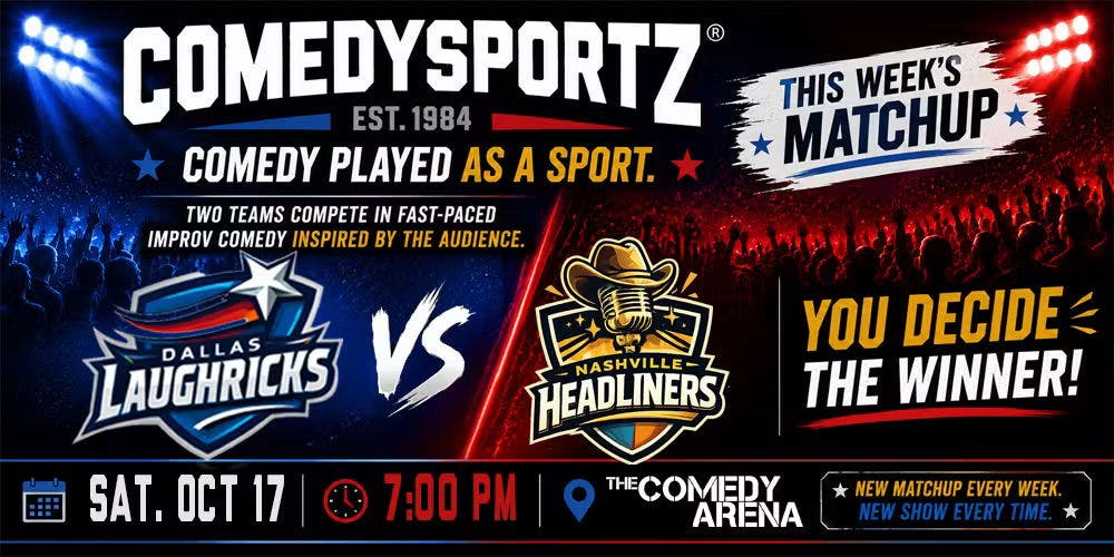 ComedySportz: Dallas Laughricks VS Nashville Headliners