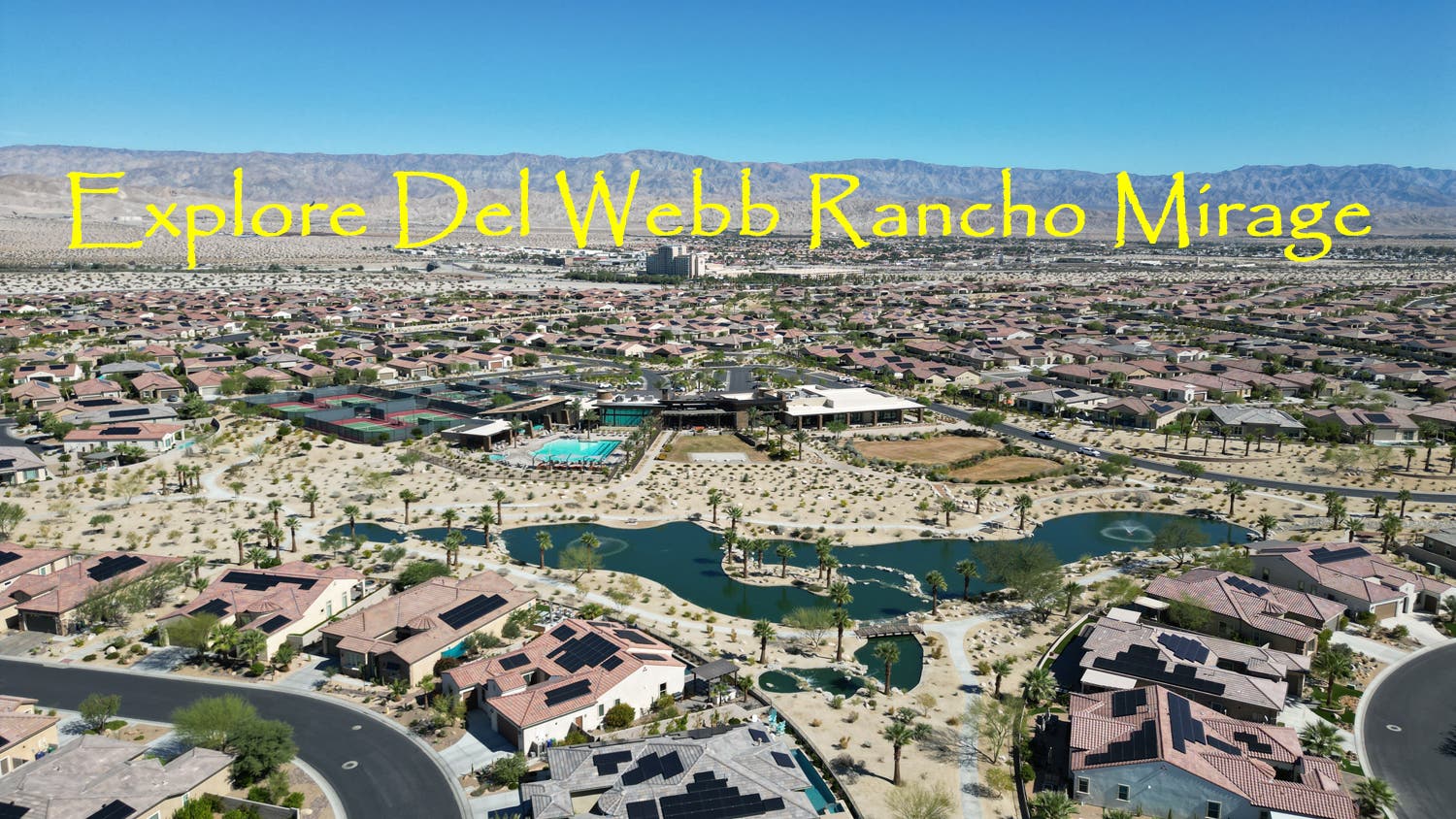 Del Webb Rancho Mirage Homes for Sale | from $599,000