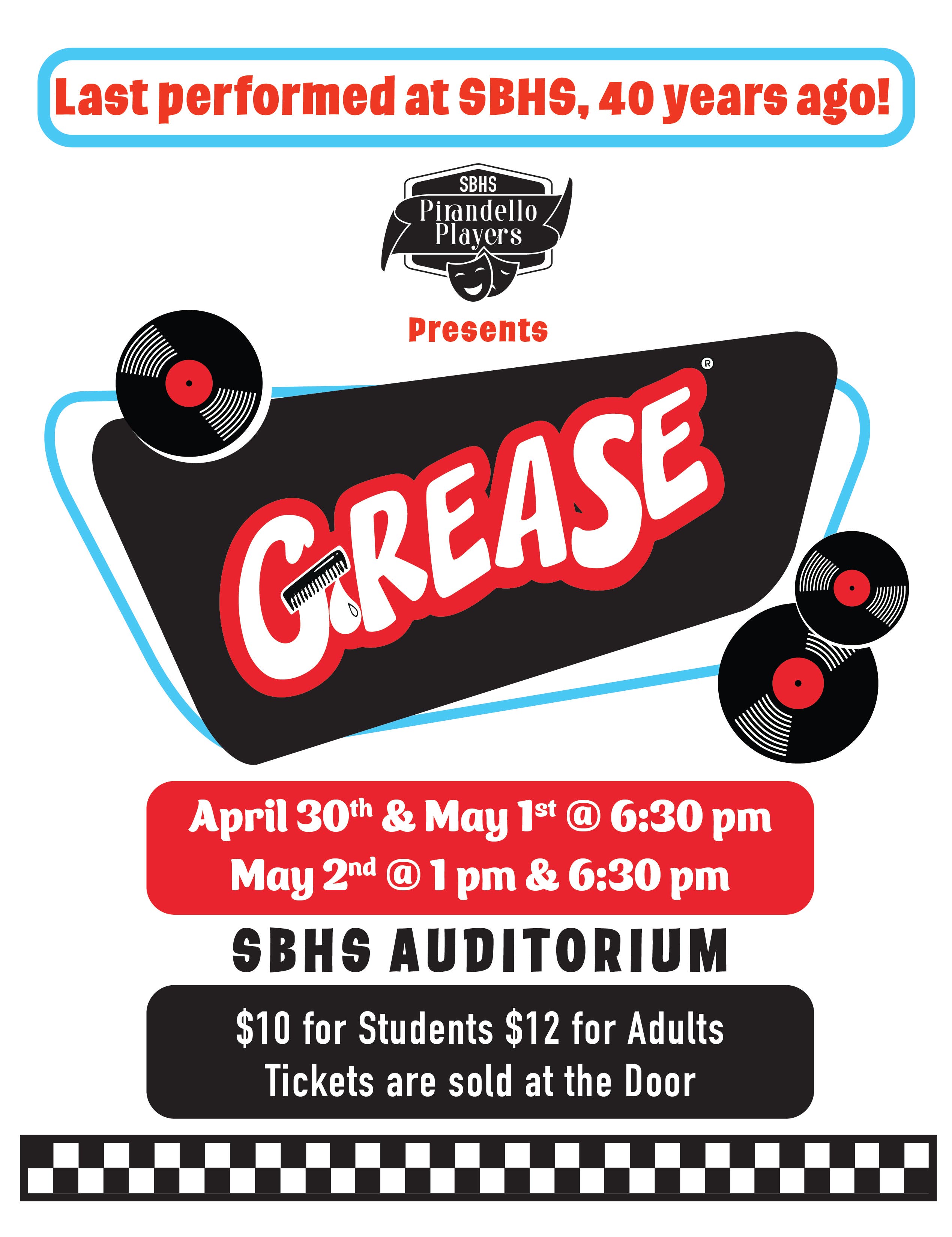 SBHS Pirandello Players Present Grease — Celebrating 40 Years Since Its Last SBHS Production
