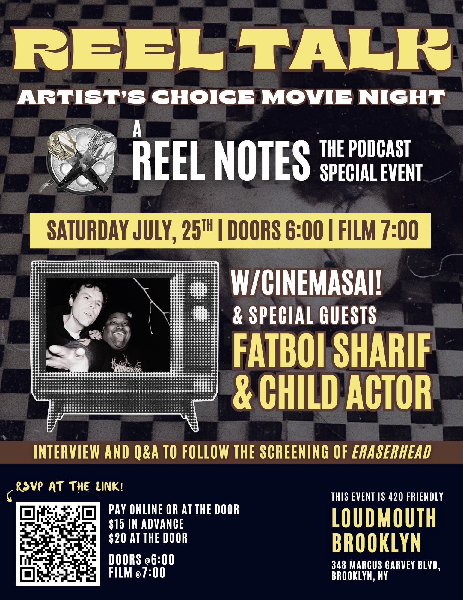 Reel Talk #12 w/ special guests Fatboi Sharif & Child Actor
