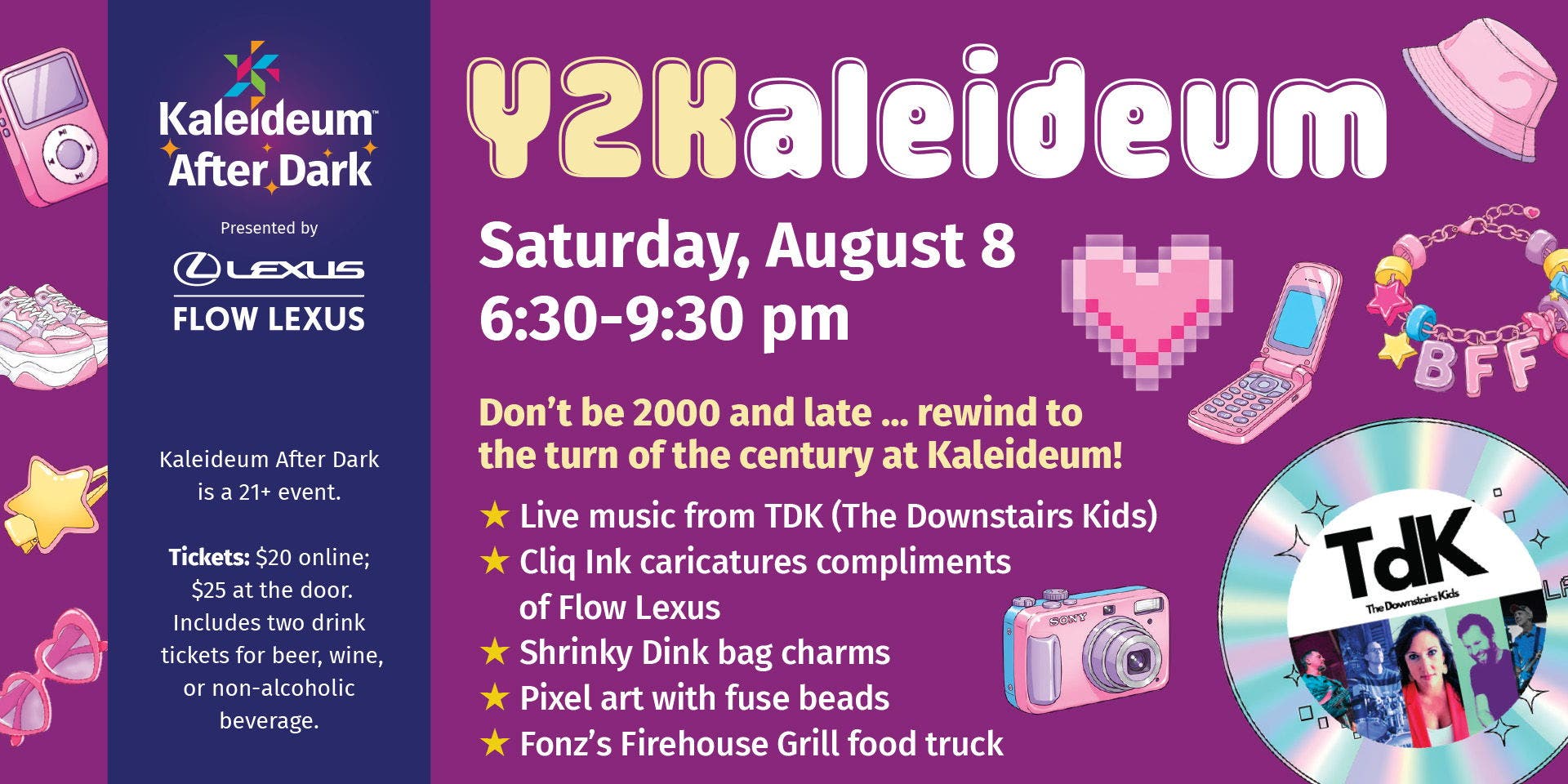 Kaleideum After Dark: Y2Kaleideum