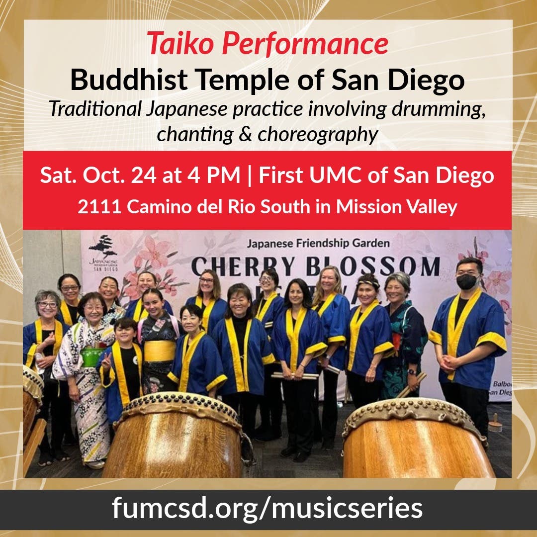 First UMC San Diego Music Series: Buddhist Temple of San Diego Taiko Performance