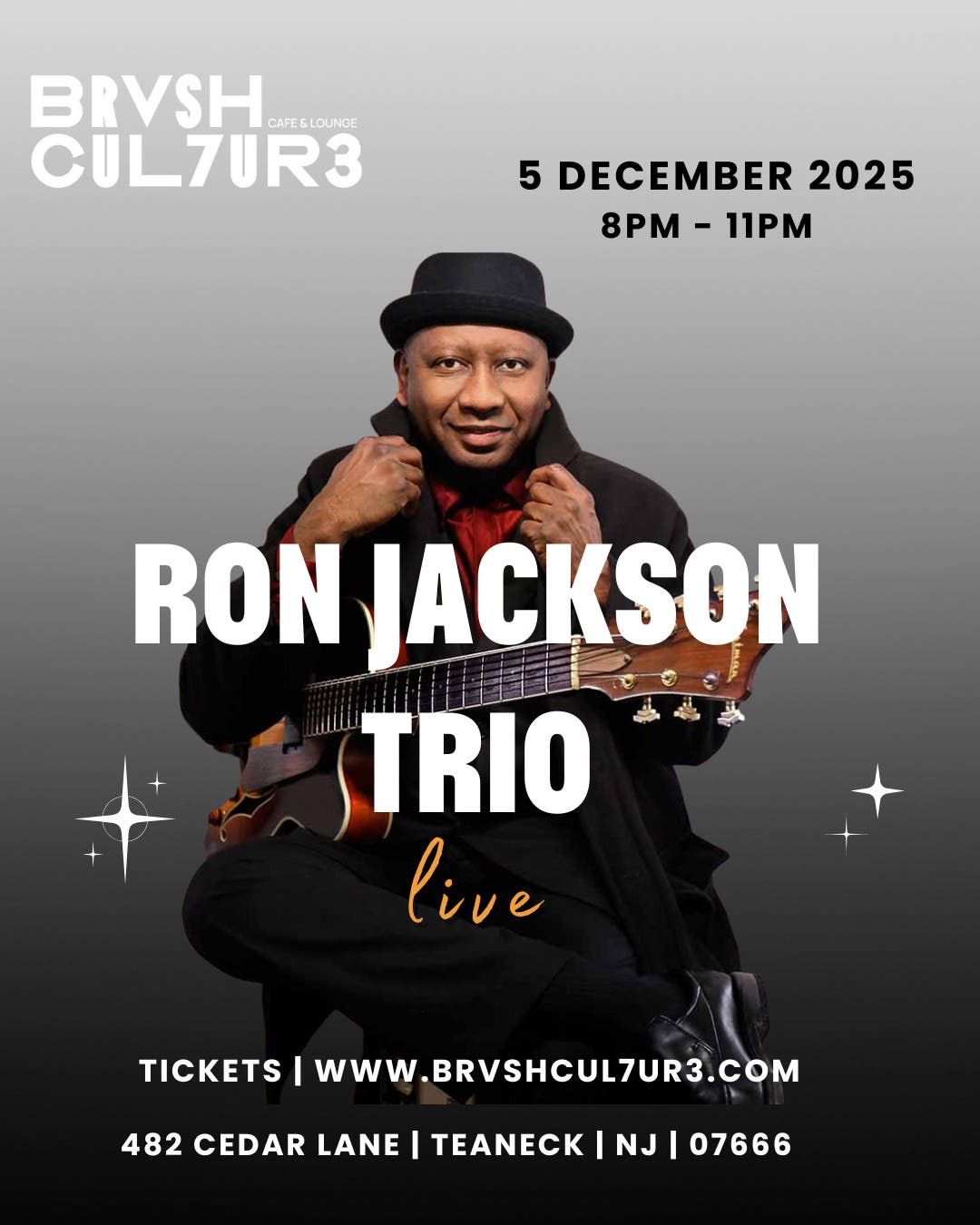 Ron Jackson Trio at Brush Culture Friday 12/5, 8-11pm