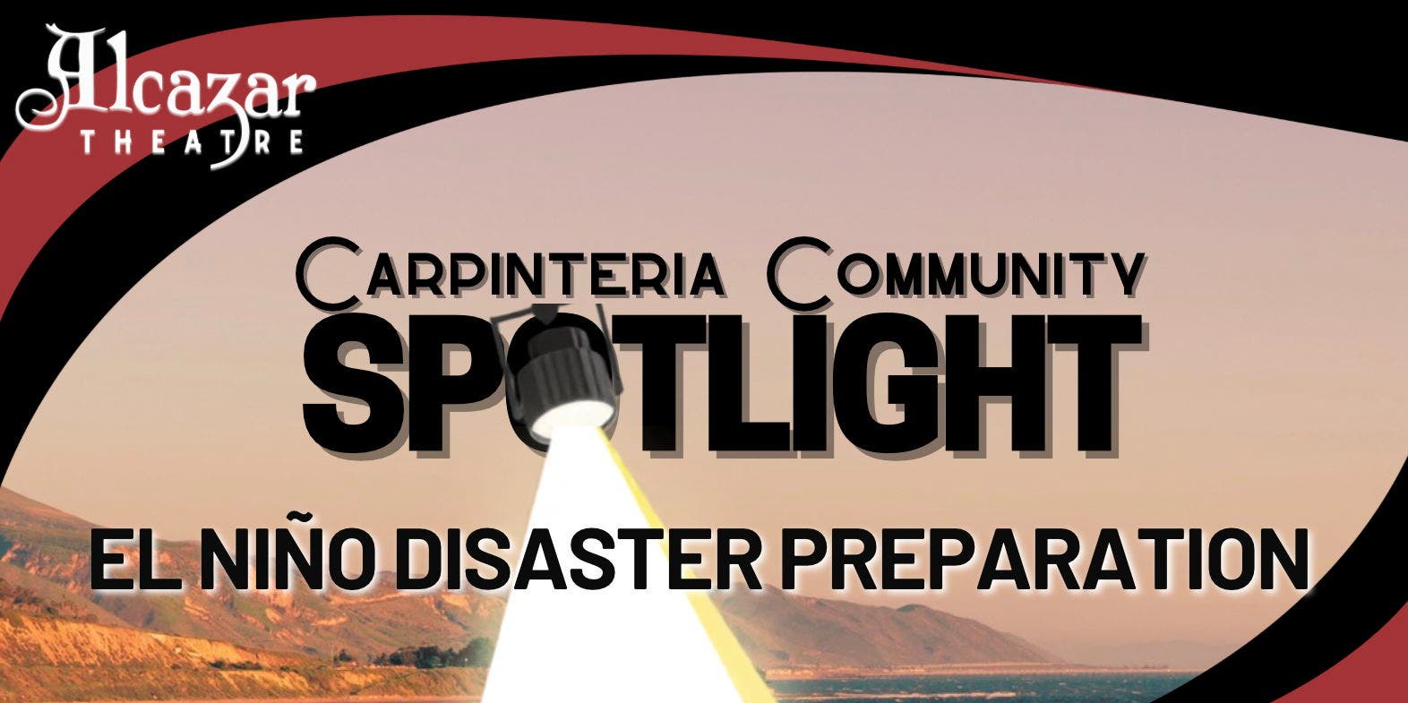 Carpinteria Community Spotlight - El Niño Disaster Preparation