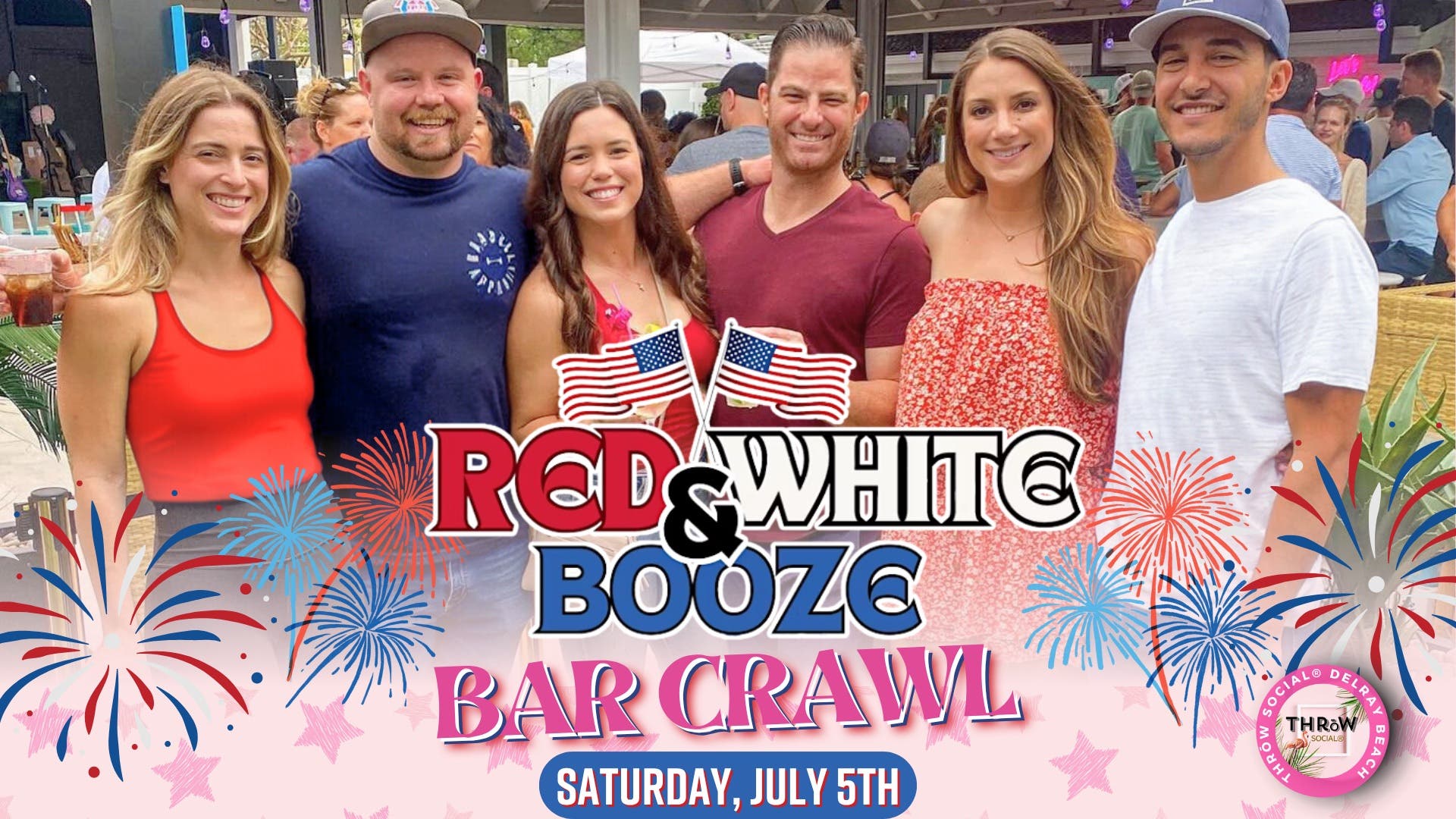 Red, White, & Booze Bar Crawl @ THRōW Social Delray!