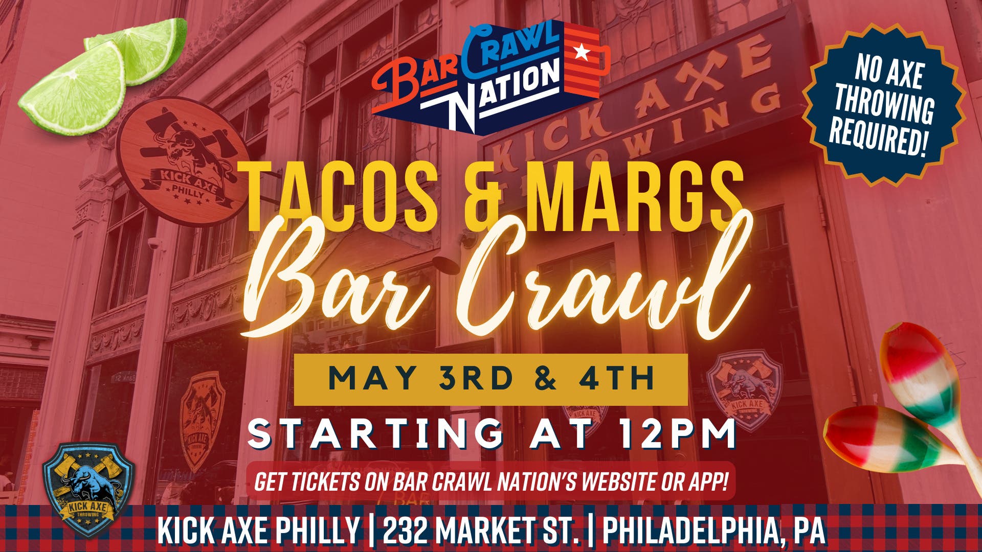 Cinco de Mayo Tacos & Margaritas Bar Crawl Specials @ Kick Axe Philly!