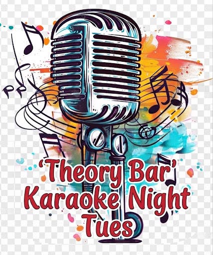 Theory Lounge Bar ~ Karaoke night 🎶🎤🎵🎼