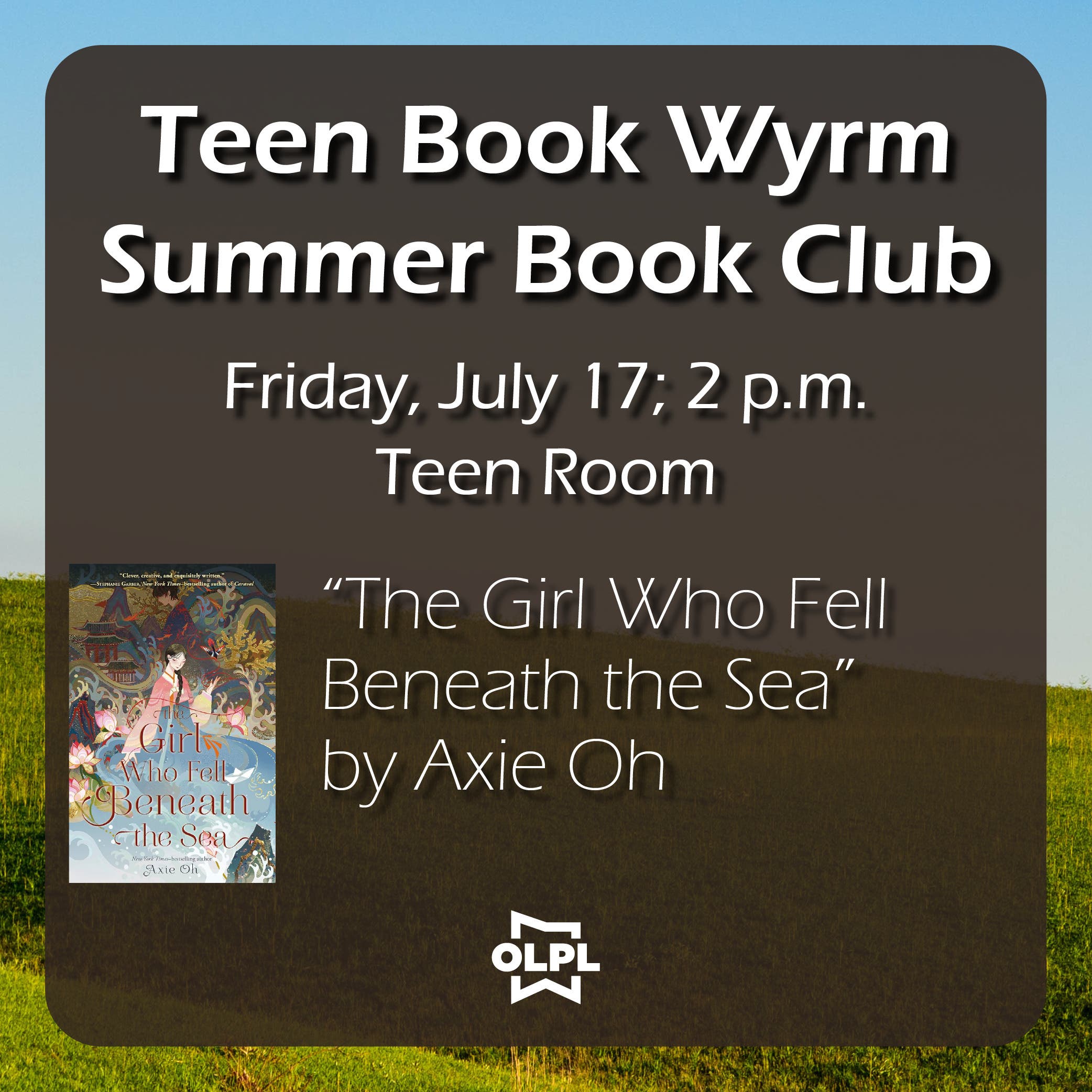Teen Book Wyrm Summer Book Club at OLPL