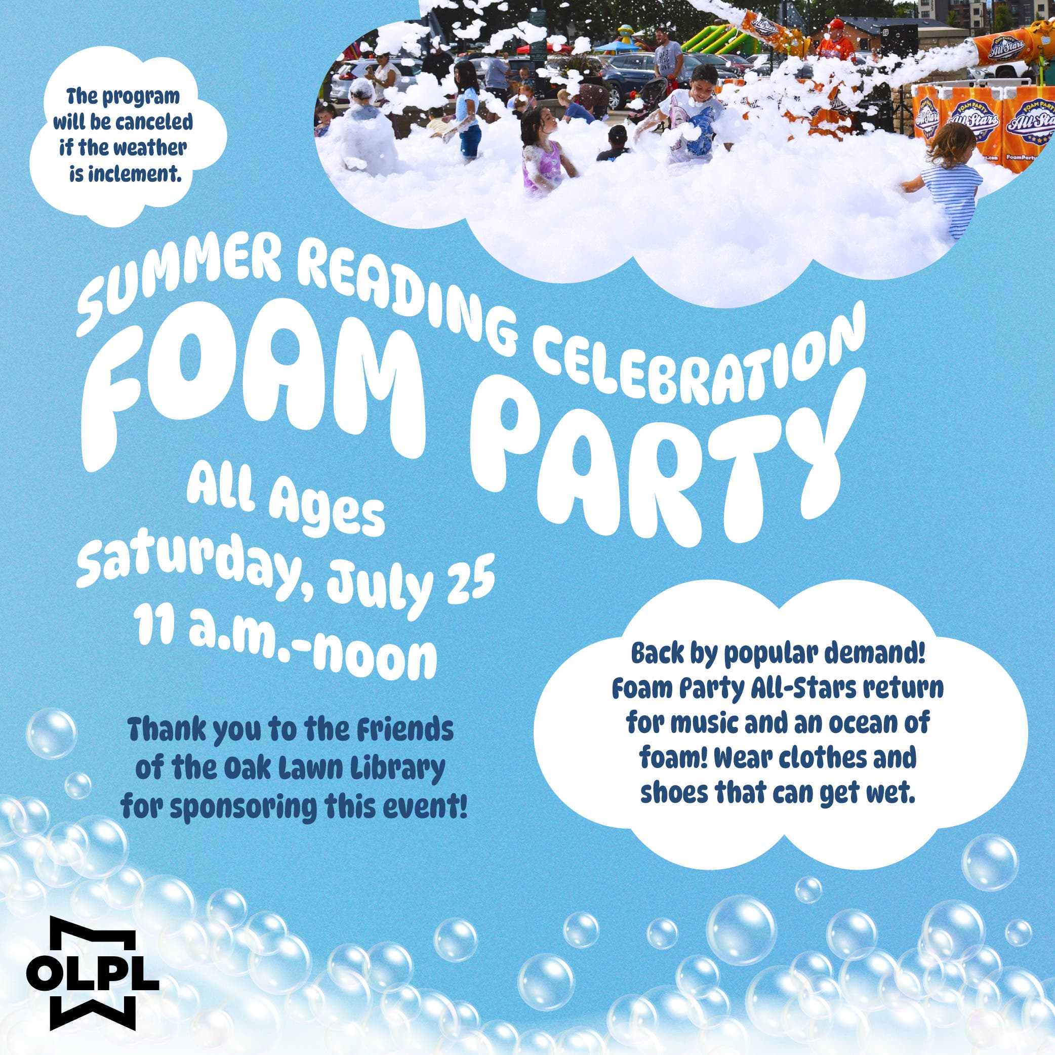 Summer Reading Celebration: Foam Party! at OLPL