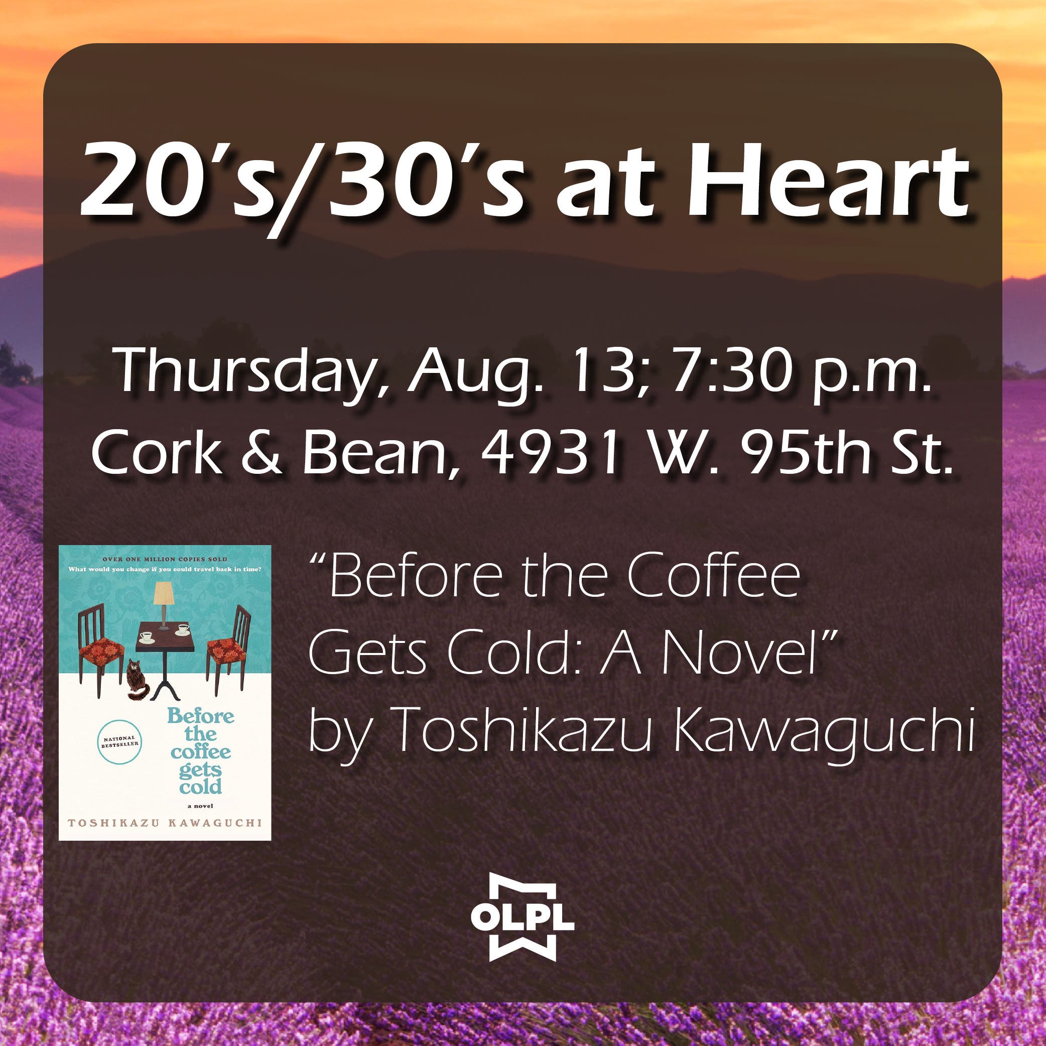 20’s/30’s at Heart With OLPL