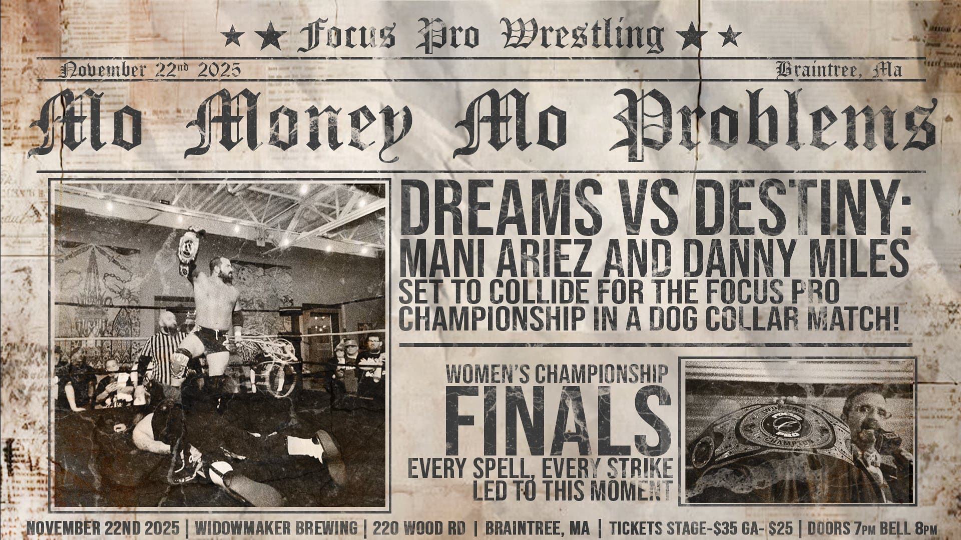 Focus Pro Wrestling - MO MONEY MO PROBLEMS 2