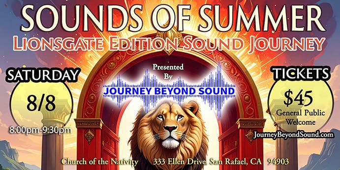 Sounds of Summer: Lionsgate Edition Sound Bath Journey 