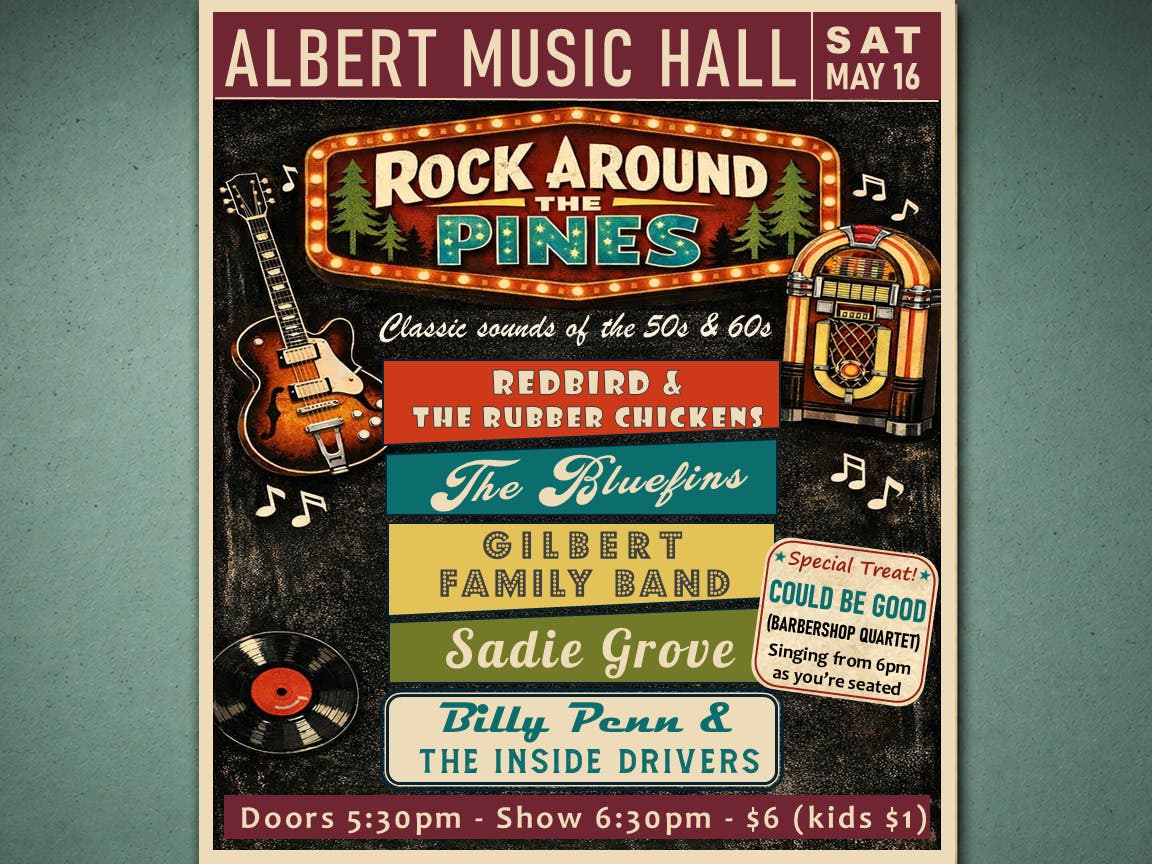 Albert Music Hall - Rock Around the Pines