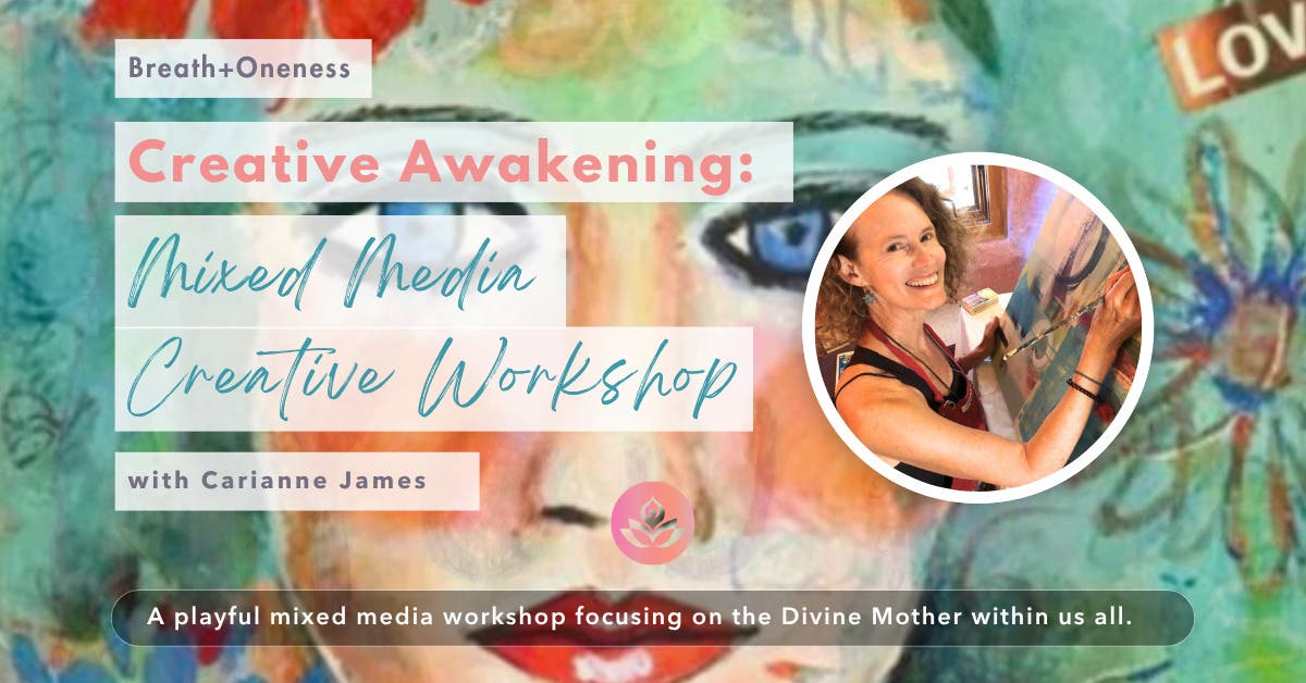 Creative Awakening: Mixed Media Creativity Workshop