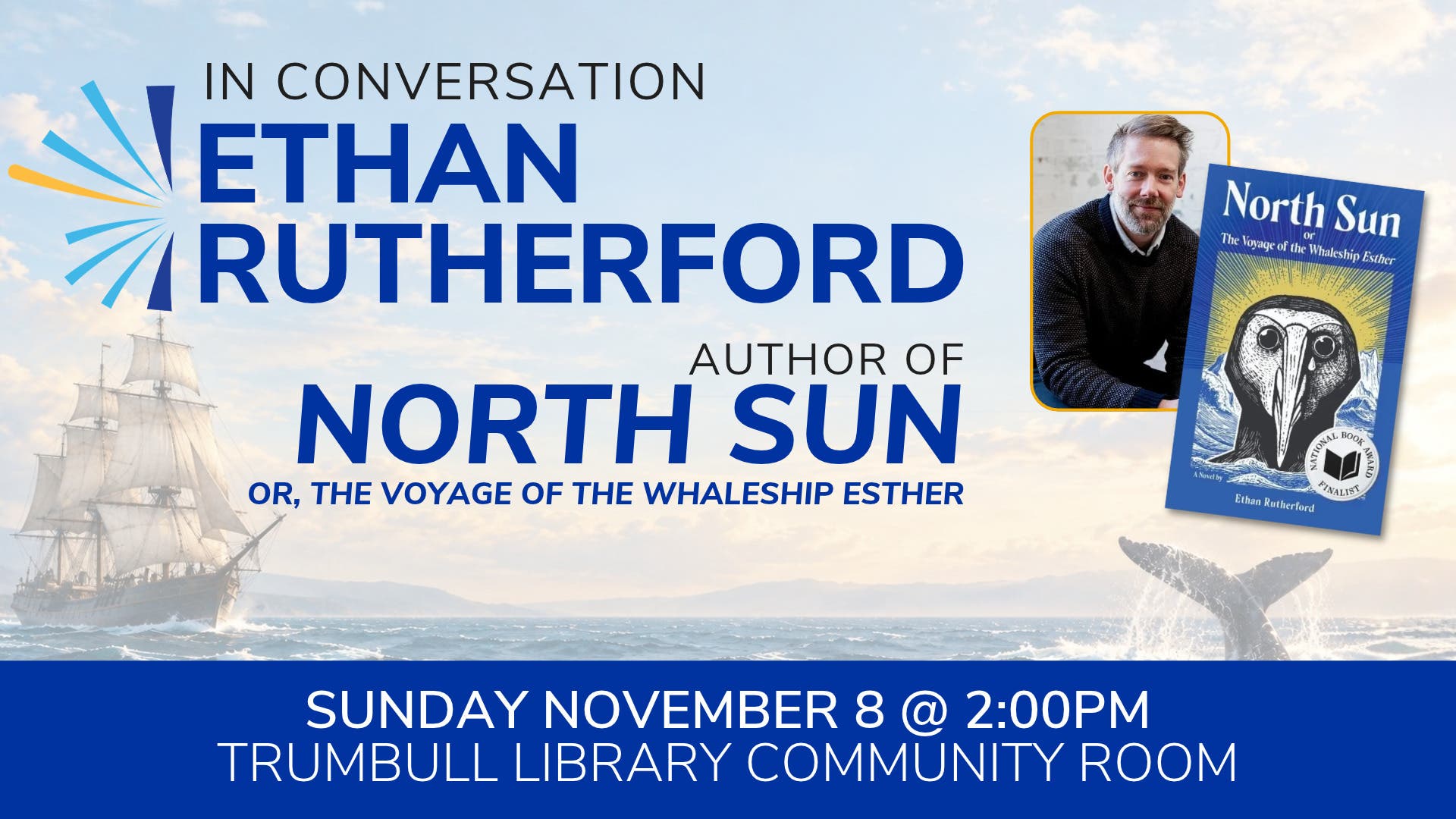 National Book Award Finalist Ethan Rutherford at Trumbull Library: North Sun Author Talk & Book Sign