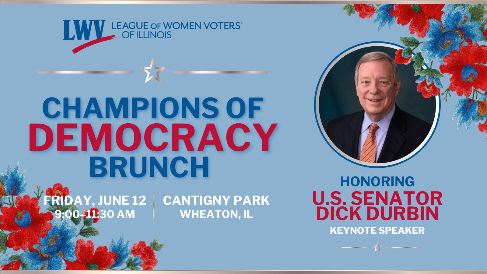 Champions of Democracy Brunch﻿ (Featuring U.S. Senator Dick Durbin)