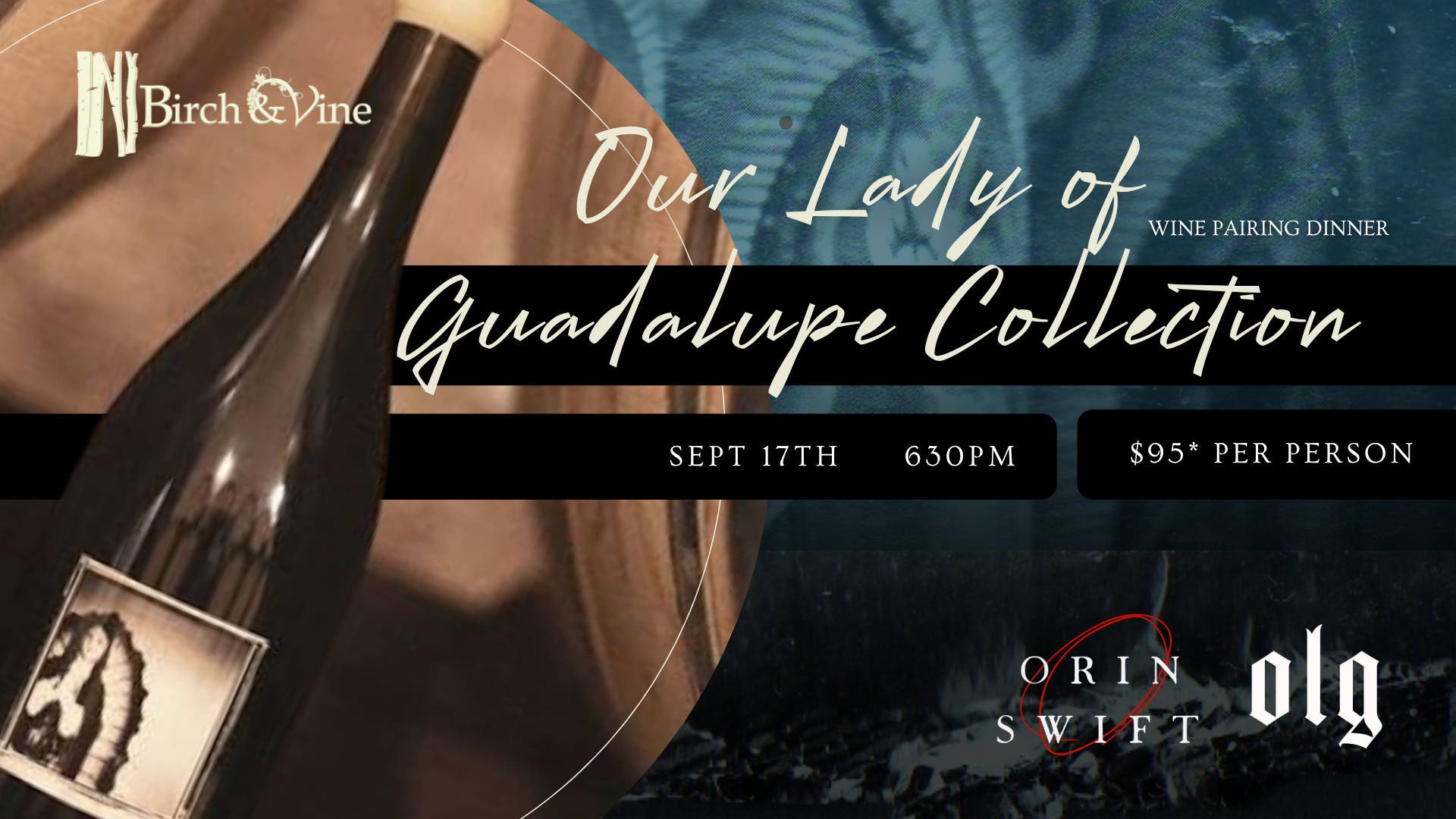 Our Lady Of Guadalupe Collection Wine Pairing Dinner
