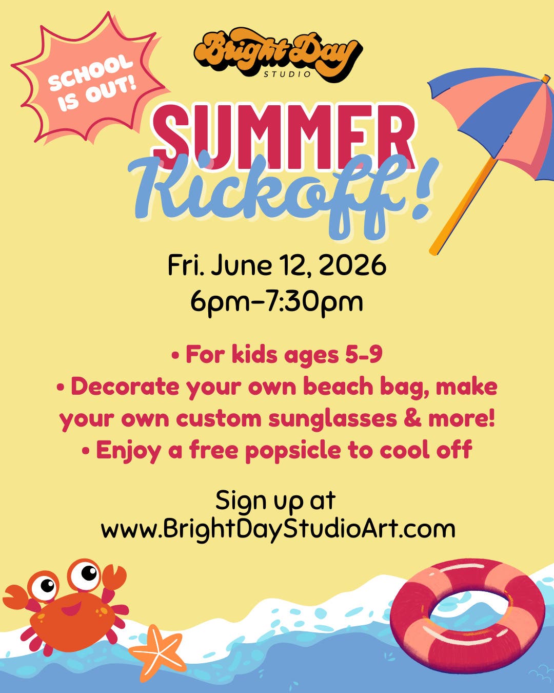 School is Out: Summer Kickoff! (Ages 5-9)