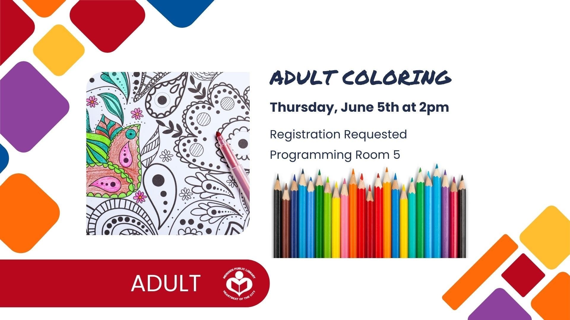 Jun 5 | Adult Coloring | Meriden, CT Patch