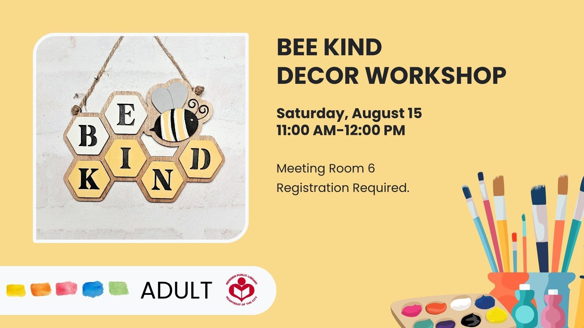 Bee Kind Decor Workshop