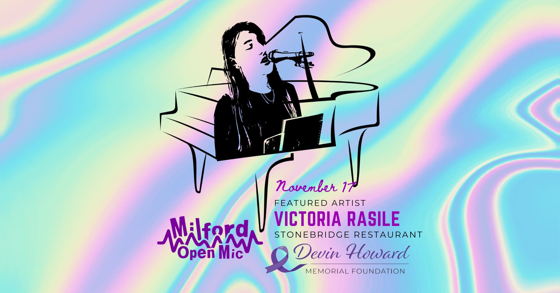 Milford Open Mic @ Stonebridge – Feat. Victoria Rasile & Devin Howard Memorial Foundation Fundraiser